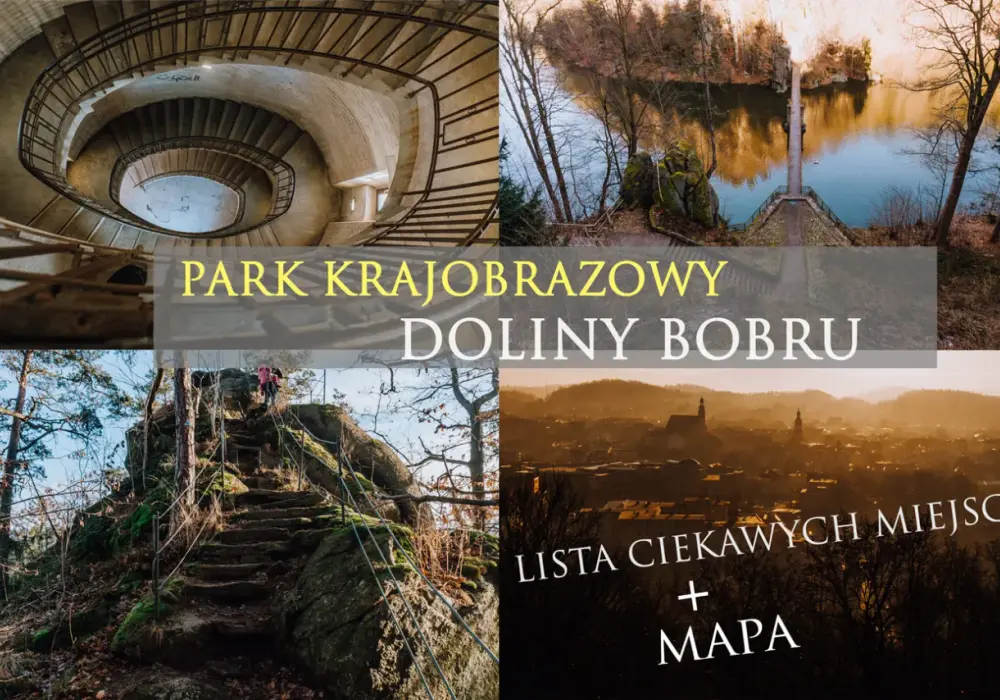 Dolina Bobru - Co zobaczyć? Plan wycieczki na dzień lub weekend
